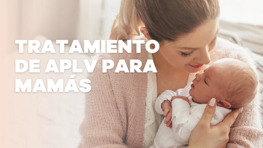Guiando con Amor: Tratamiento de APLV para Mamás